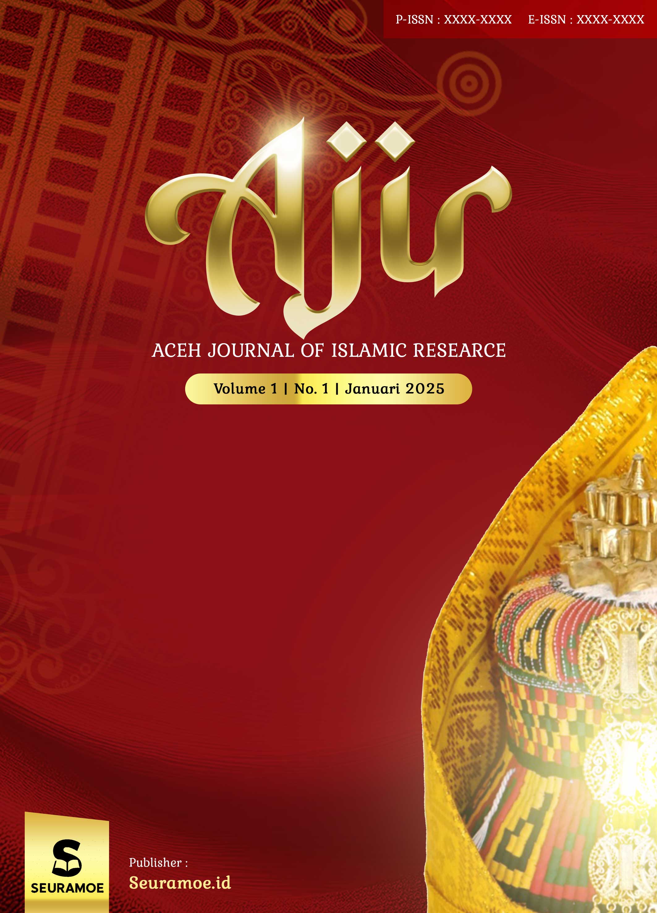 					View Vol. 1 No. 1 (2026): AJIR: Aceh Journal of Islamic Research
				